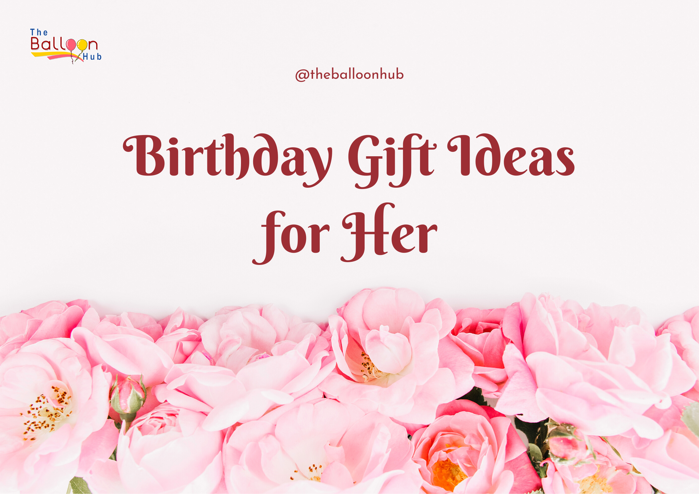Best Creative Birthday Gift Ideas for Her
